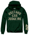 ONLY GOT CAN JUDGE ME HOODIE