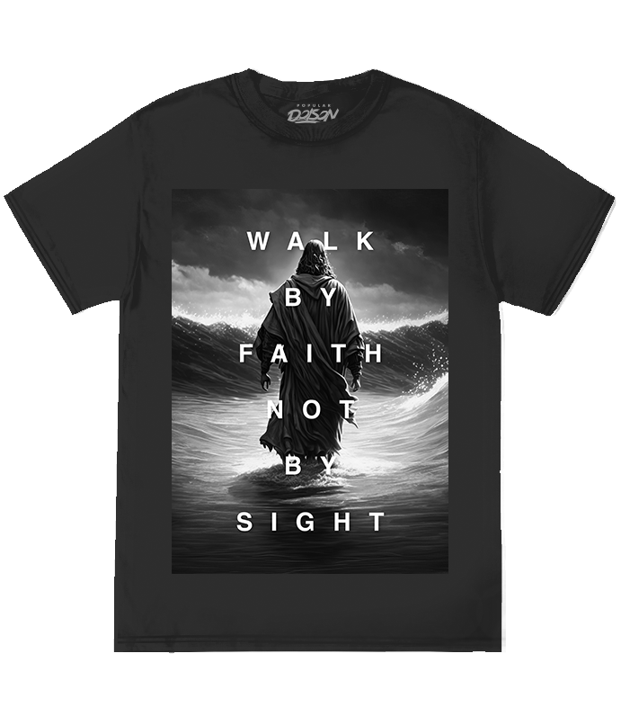 WALK BY FAITH NOT BY SIGHT- Wholesale