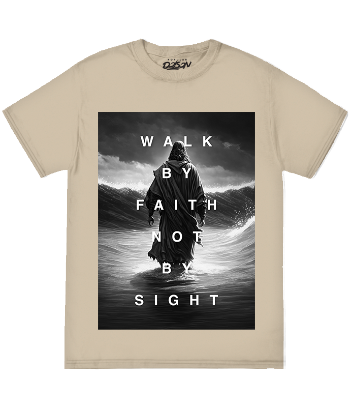 BIG GUY WALK BY FAITH NOT BY SIGHT