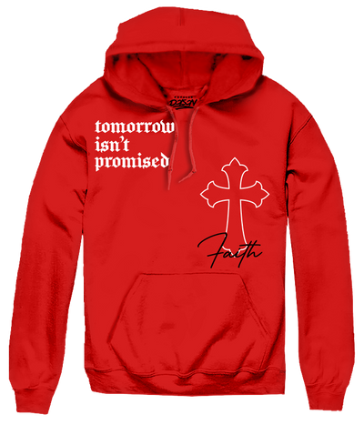 TOMMOROW ISN'T PROMISED HOODIE