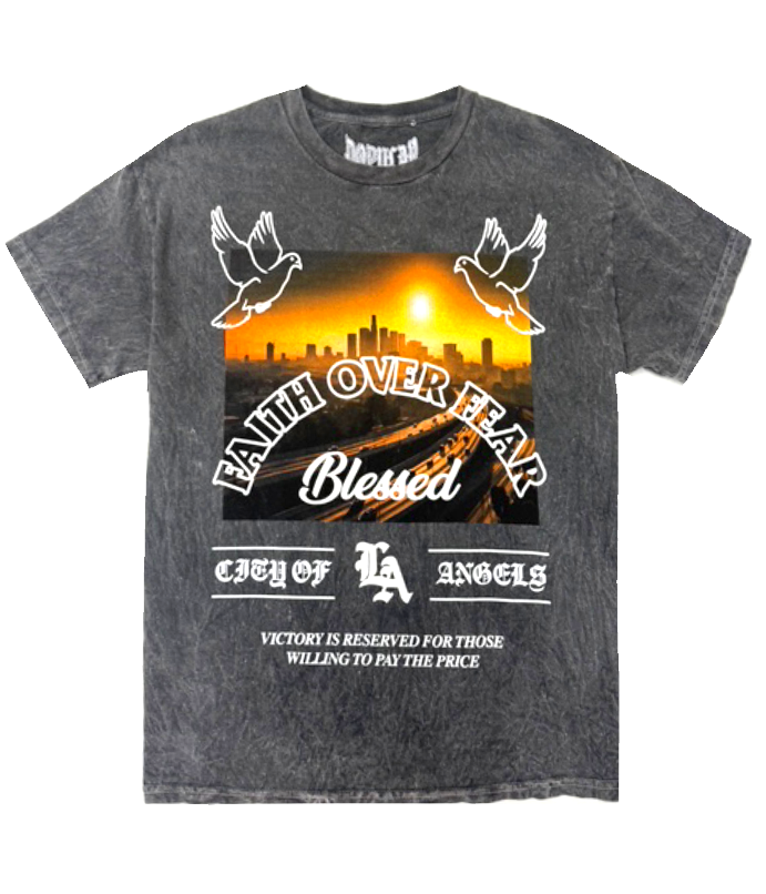 LA FAITH OVER FEAR OXY TEE