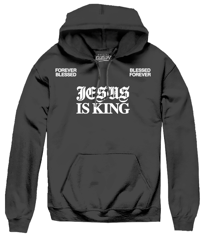 JESUS IS KING HOODIE