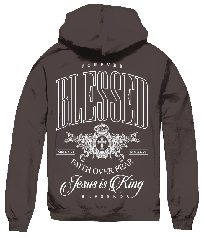 FOREVER BLESSED HOODIE