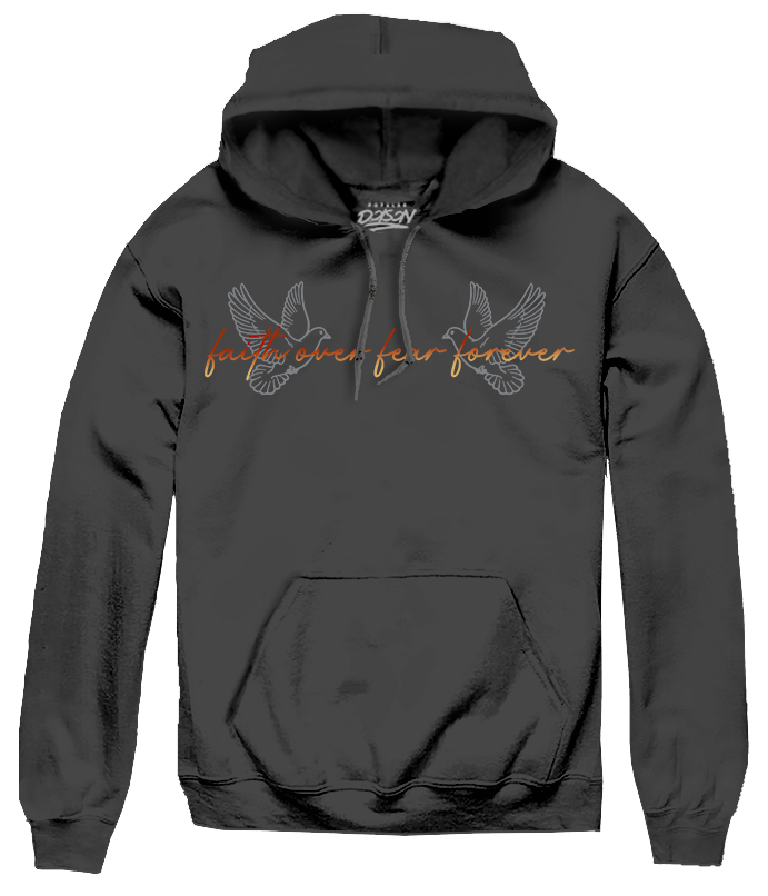 FAITH OVER FEAR 4EVER