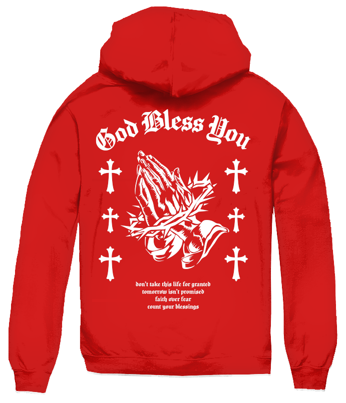 GOD BLESS YOU HOODIE