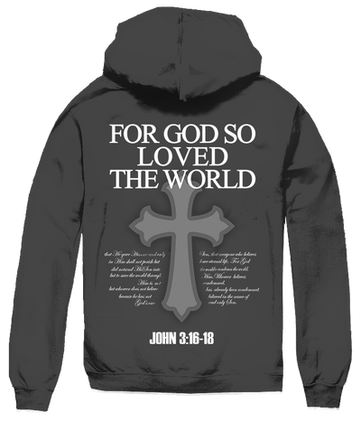 FOR GOD SO LOVED HOODIE