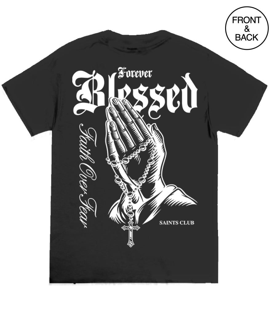 BLESSED FOREVER - S / BLACK - Men’s Tee