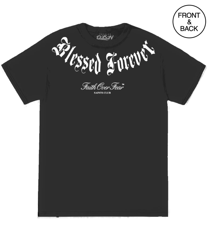 BLESSED FOREVER - S / BLACK - Men’s Tee
