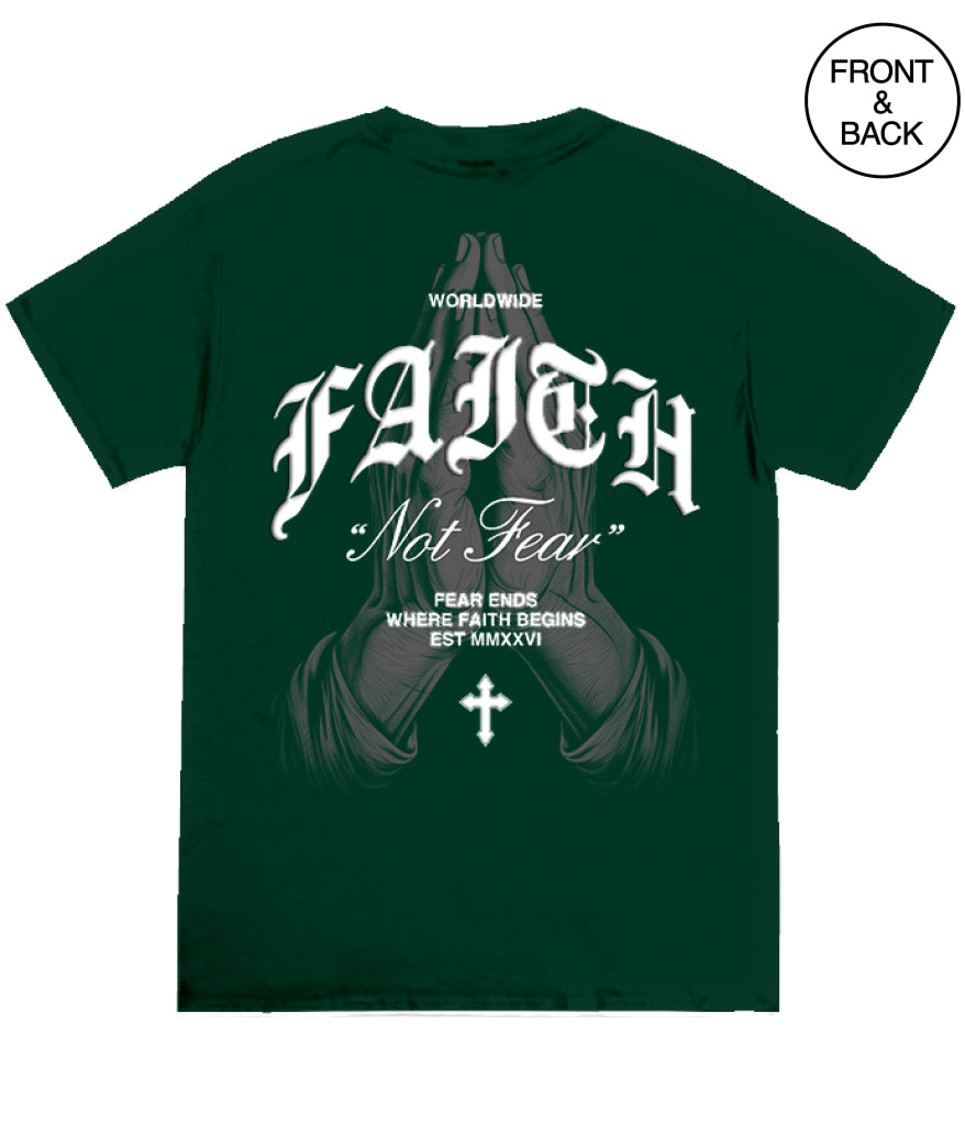 FAITH NOT FEAR PRAYING HANDS S / DARK GREEN Men’s Tee