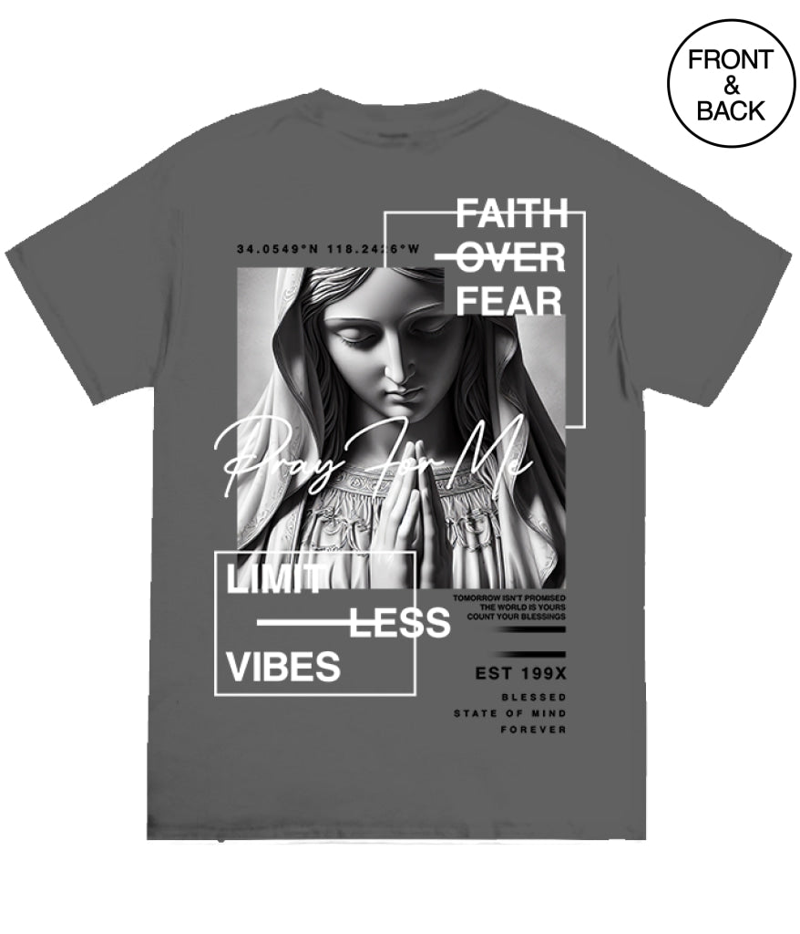 FAITH OVER FEAR PRAY FOR ME TEE - S / CHARCOAL - Men’s Tee