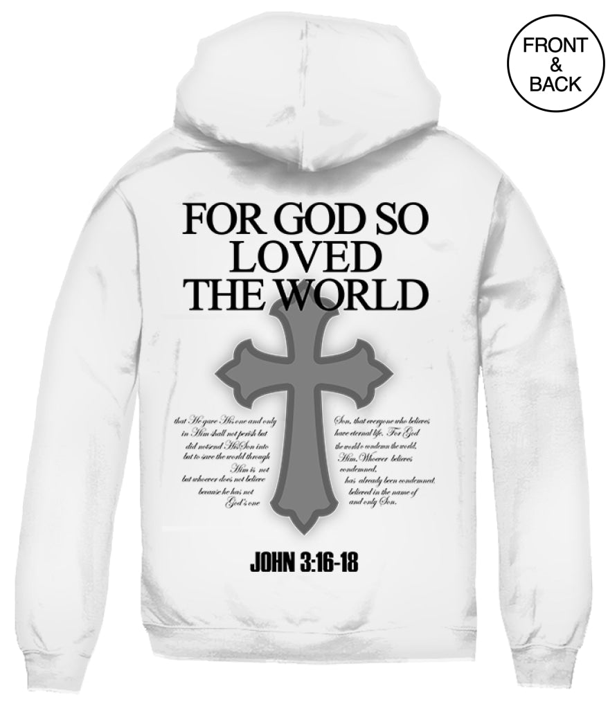 FOR GOD SO LOVED HOODIE - Men’s Hoodies and Sweatshirts