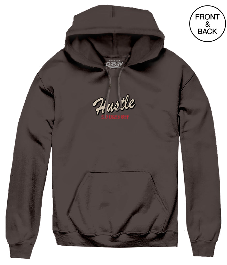HUSTLE NO DAYS OFF HOODIE - Popular Poison
