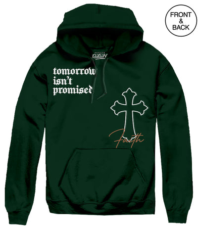 TOMMOROW ISN’T PROMISED HOODIE - S / DARK GREEN - Men’s Hoodies and Sweatshirts