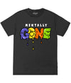 Mentally Gone Tee S / Black Mens Tee
